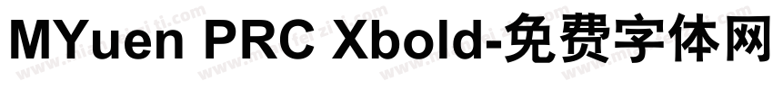 MYuen PRC Xbold字体转换